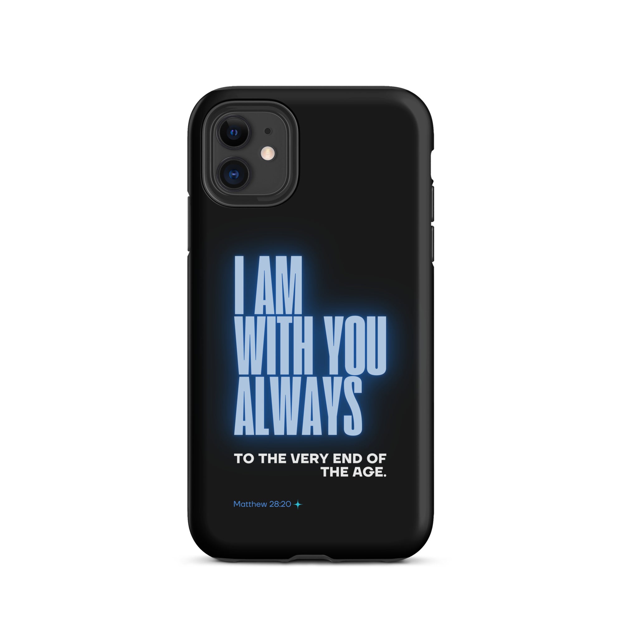 iPhone Case - Matthew 28:20