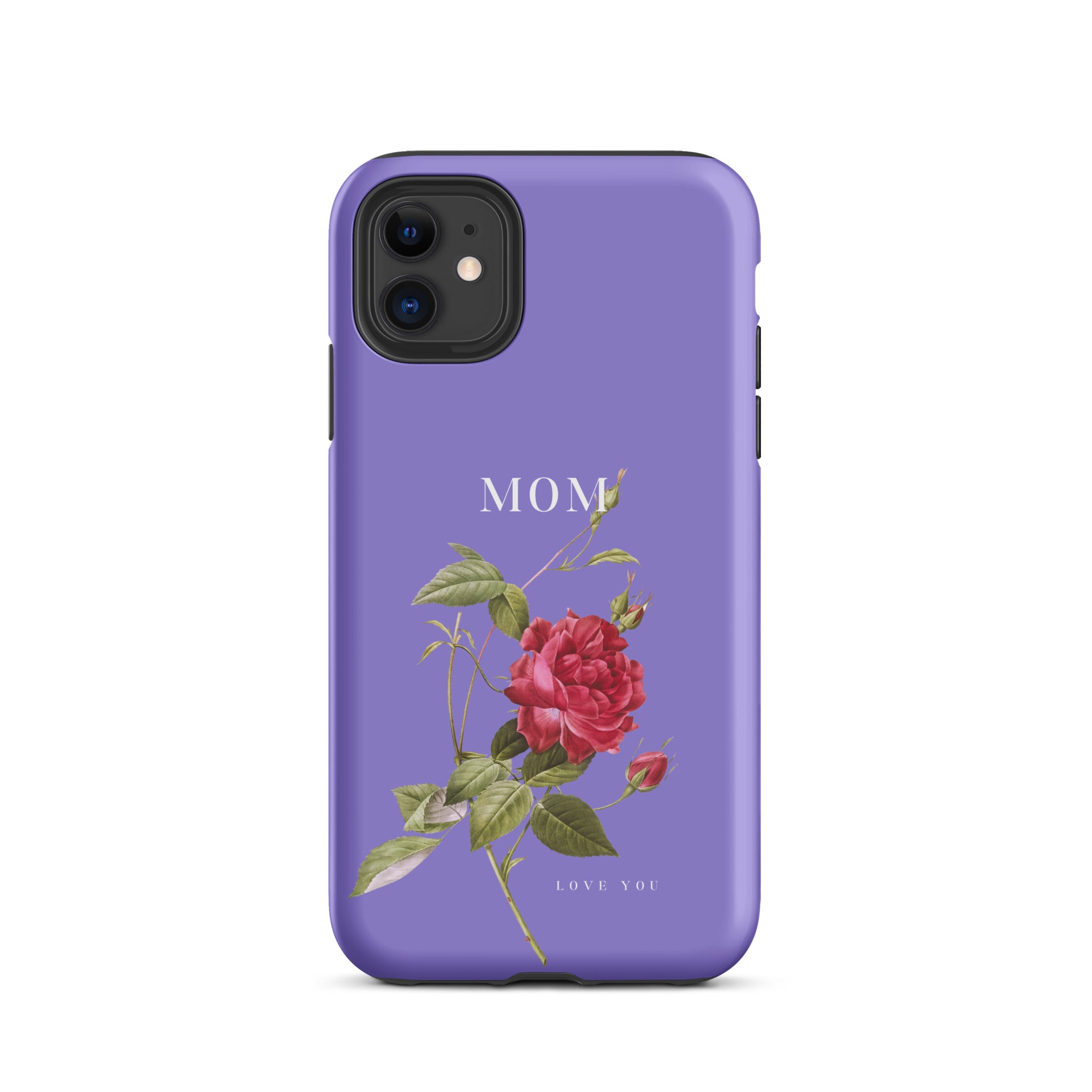 iPhone Case - Mom love you