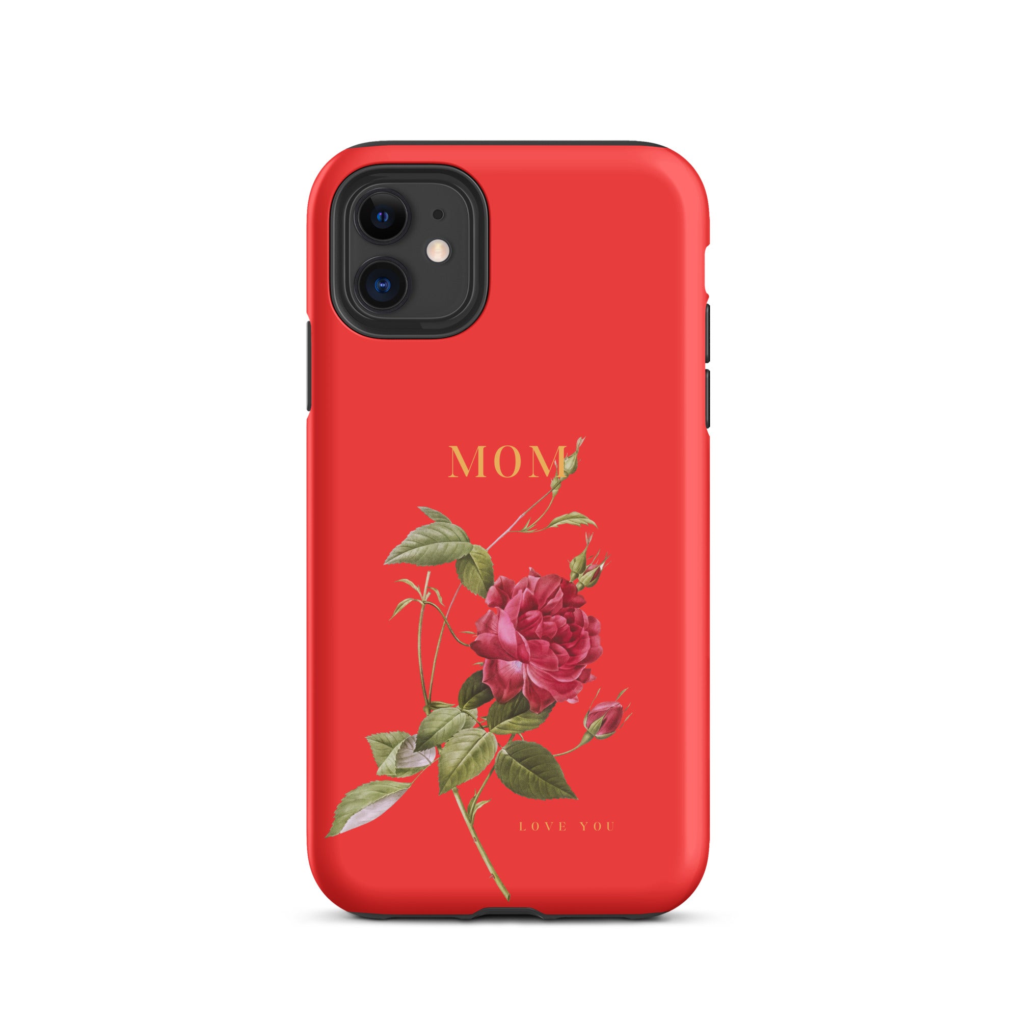 iPhone Case - Mom love you