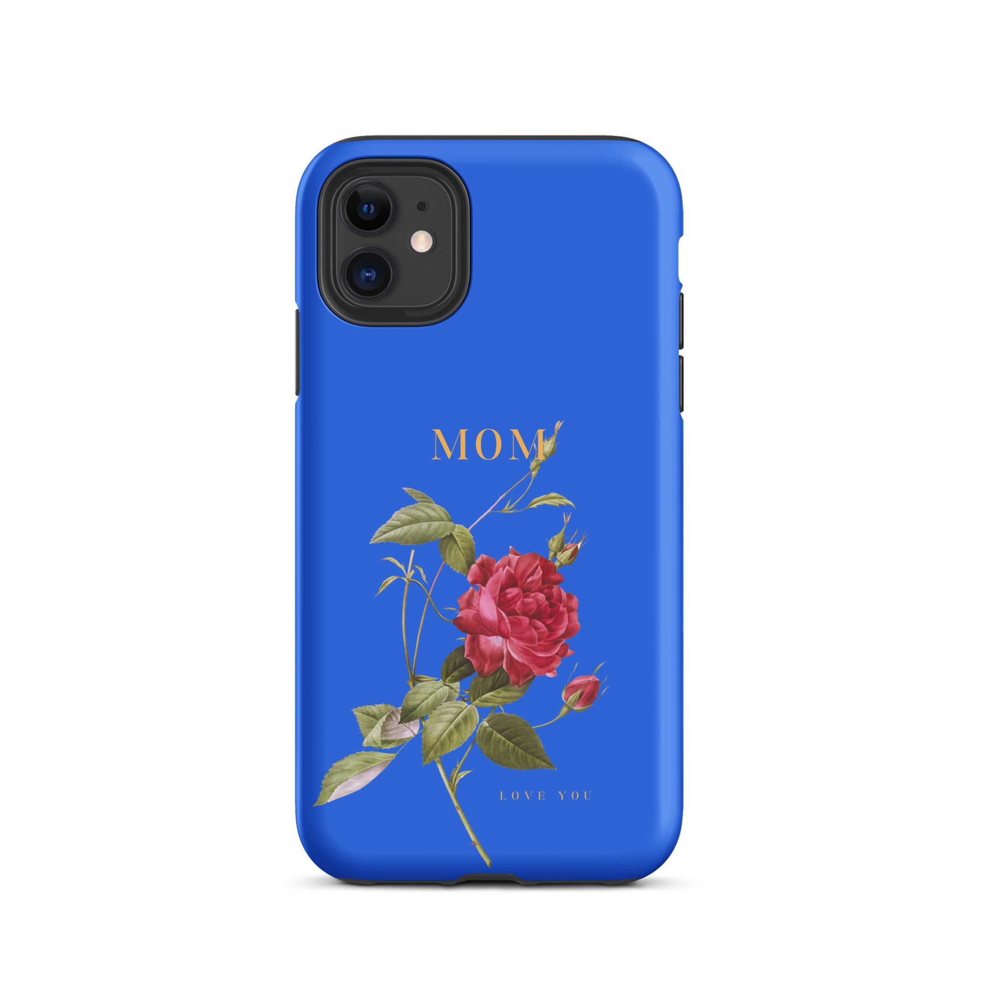 iPhone Case - Mom love you