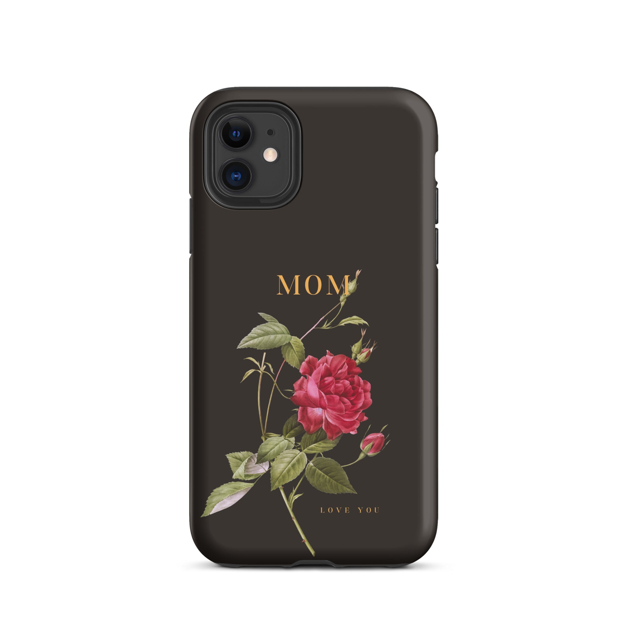 iPhone Case - Mom love you