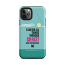 iPhone Case - Philippians 4:13