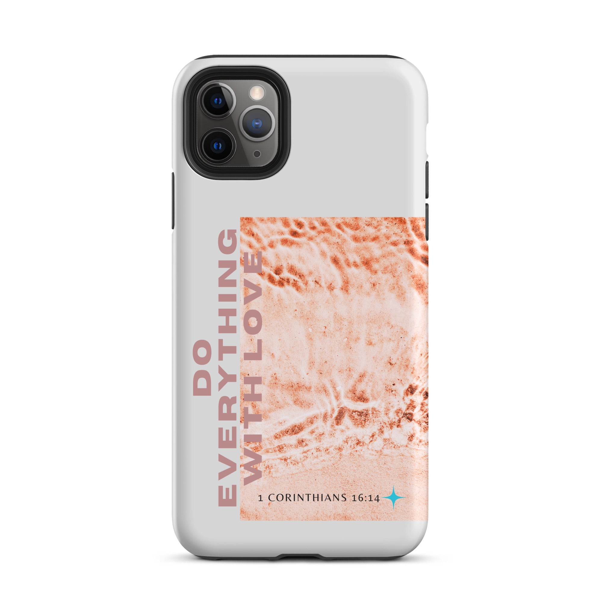 iPhone Case - 1 Corinthians 16:14