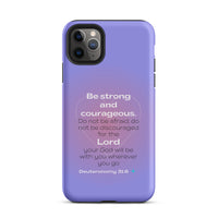 iPhone Case - Deuteronomy 31:6