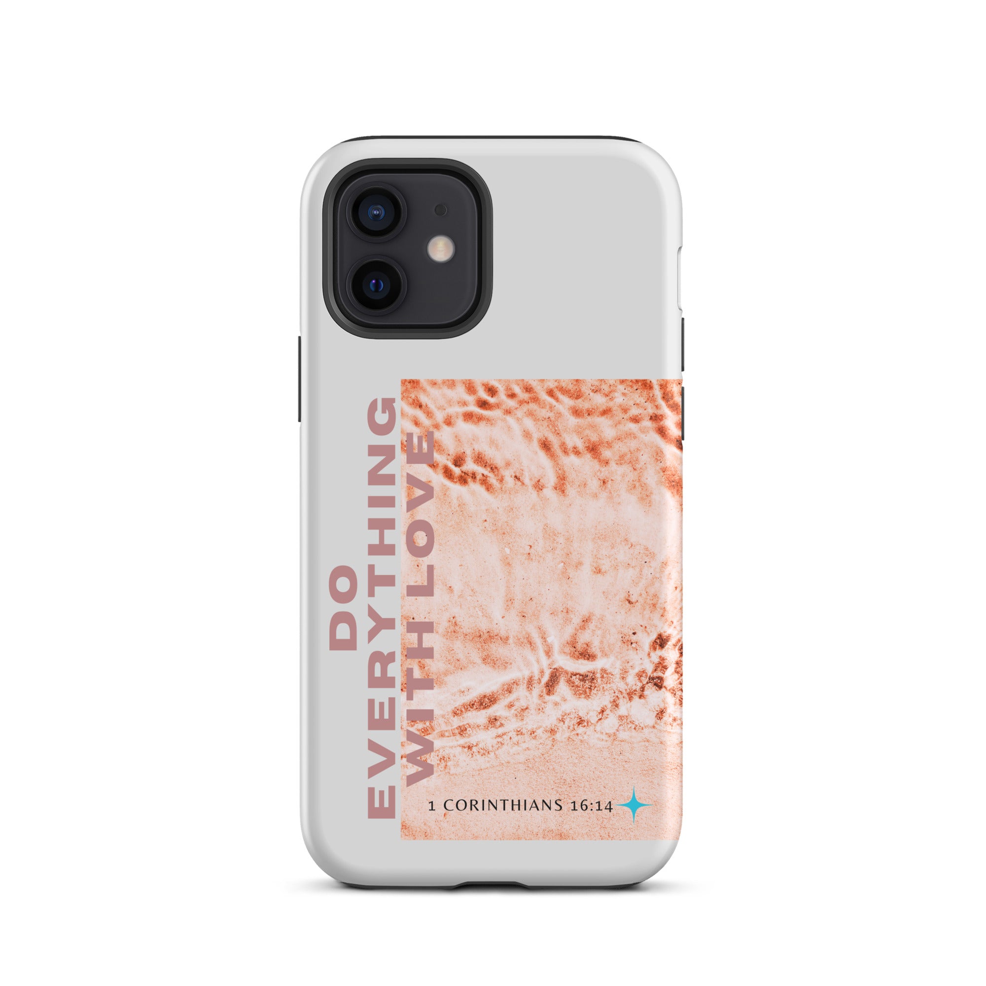 iPhone Case - 1 Corinthians 16:14