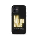 iPhone Case - Matthew 28:20