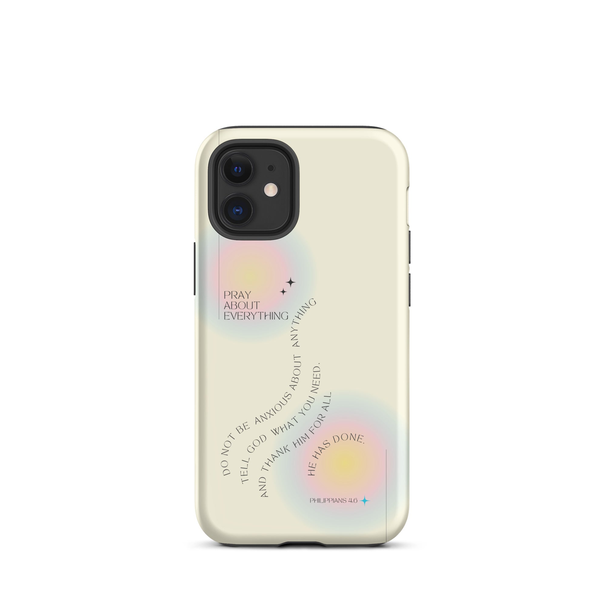 iPhone Case - Philippians 4:6