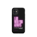 iPhone Case - Matthew 28:20