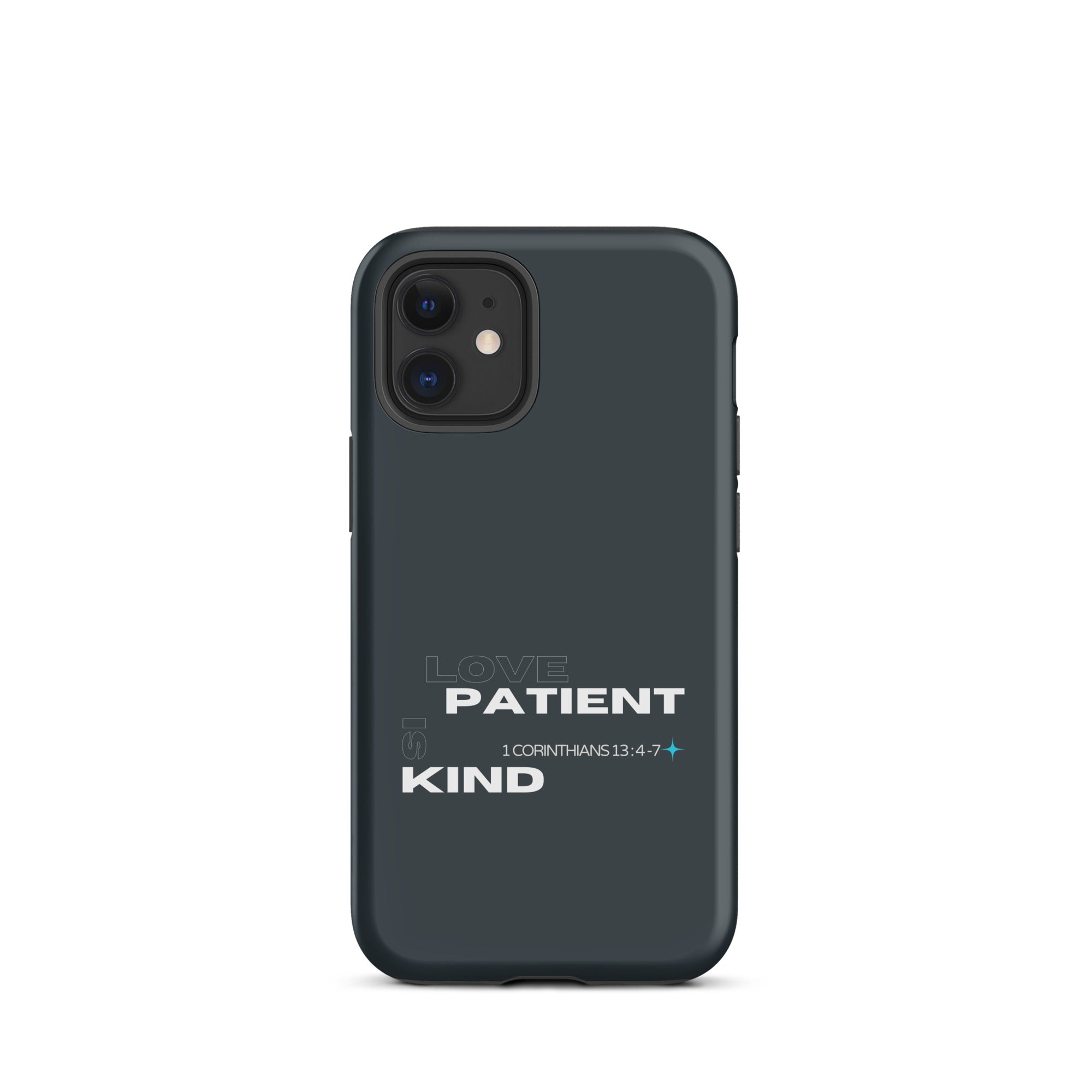 iPhone Case - 1 Corinthians 13:4-7