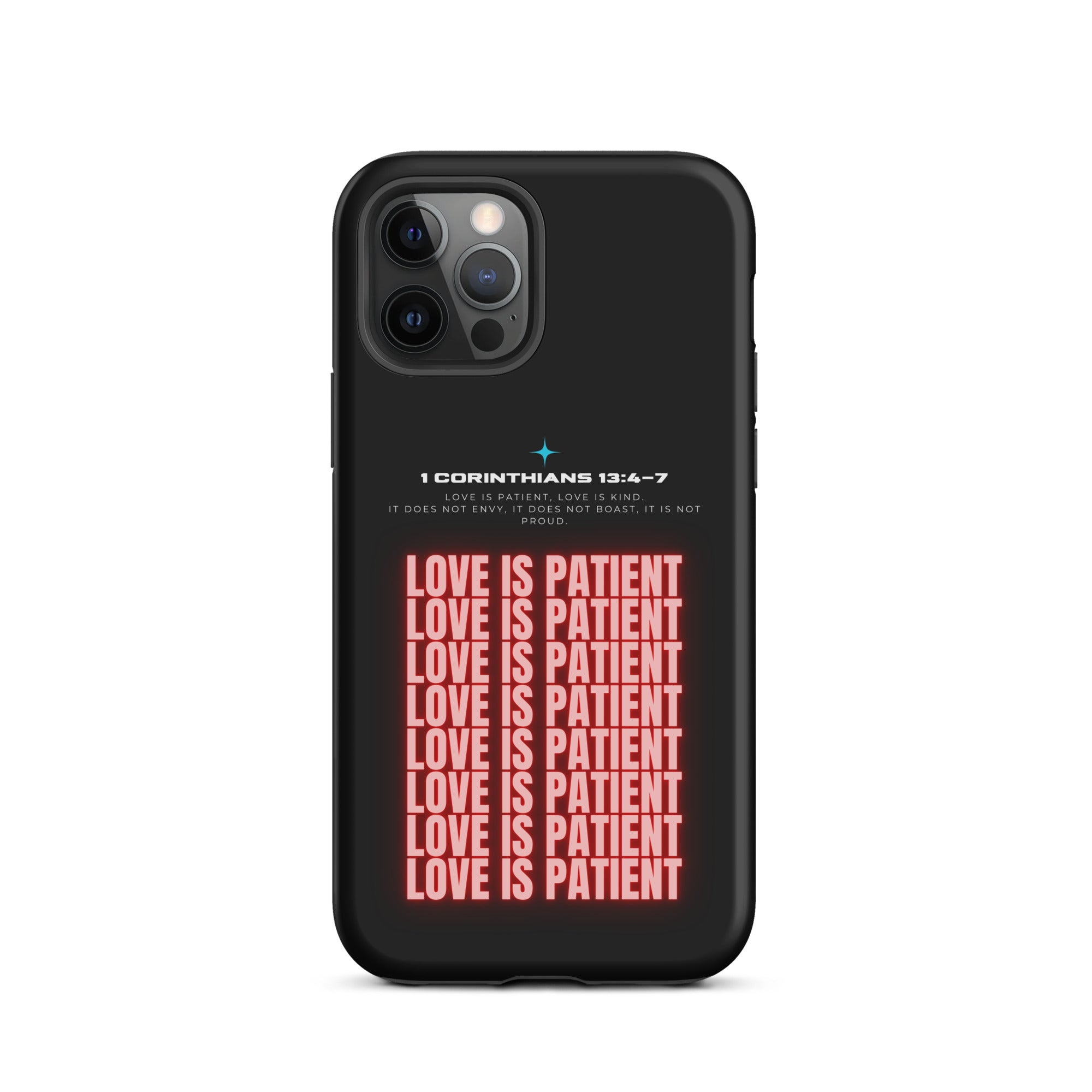 iPhone Case - 1 Corinthians 13:4-7