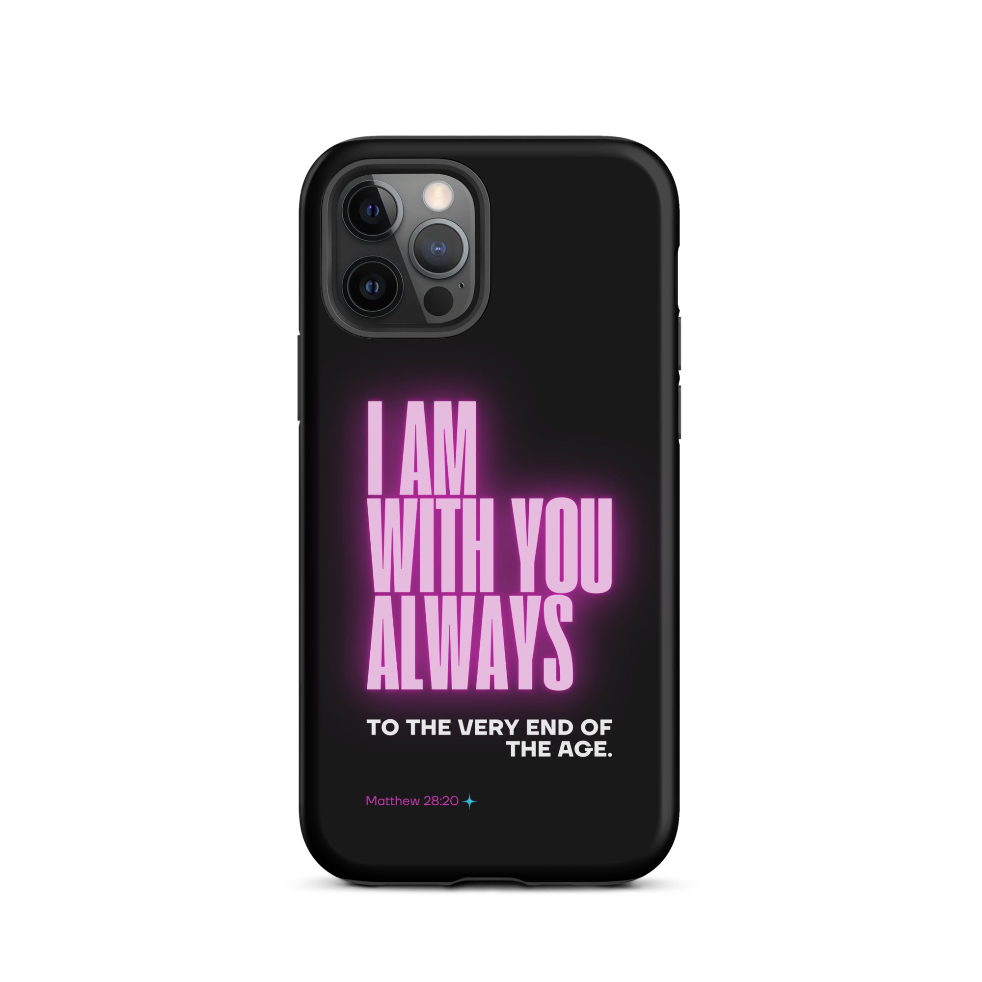 iPhone Case - Matthew 28:20