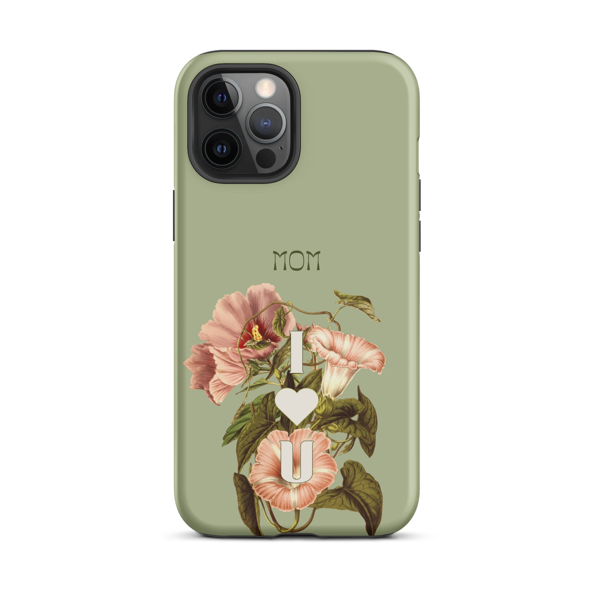 iPhone Case - Mom I love you