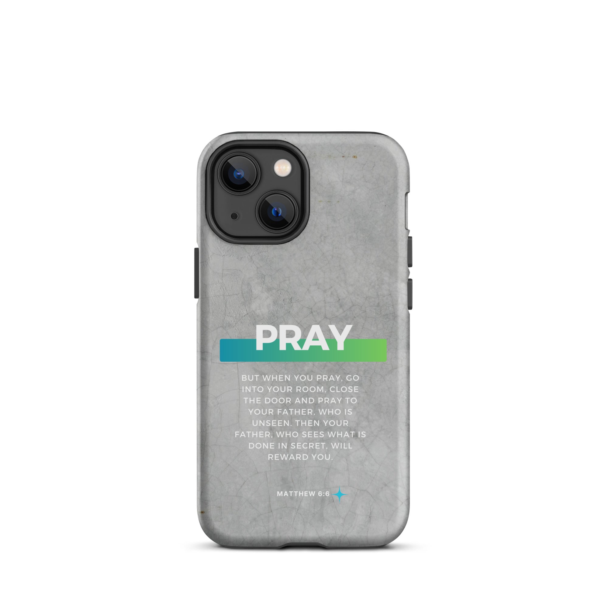 iPhone Case - Matthew 6:6