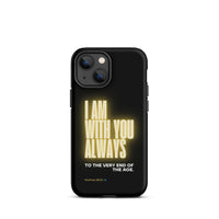 iPhone Case - Matthew 28:20