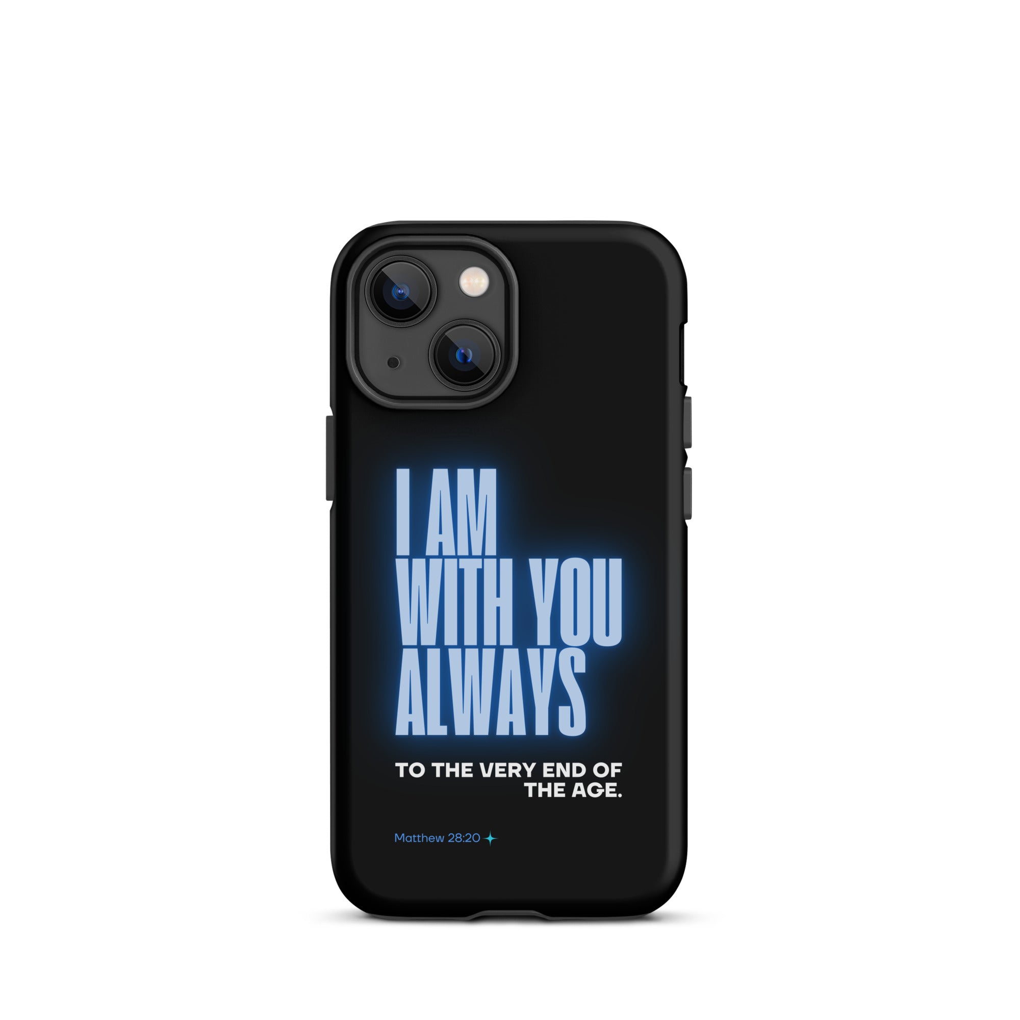 iPhone Case - Matthew 28:20