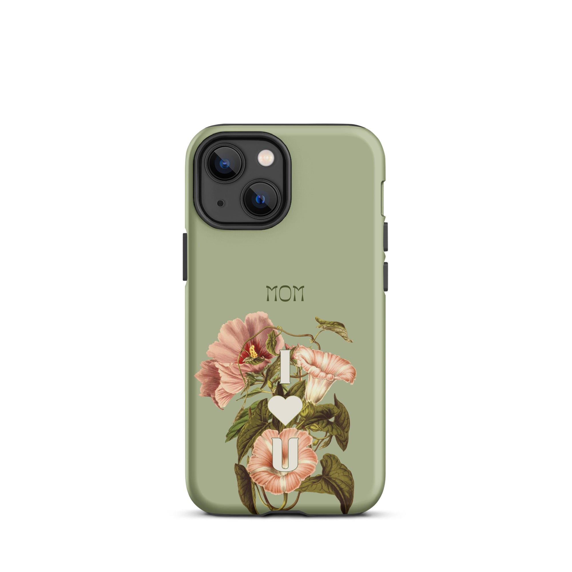 iPhone Case - Mom I love you