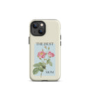 iPhone Case - The Best Mom