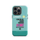 iPhone Case - Philippians 4:13