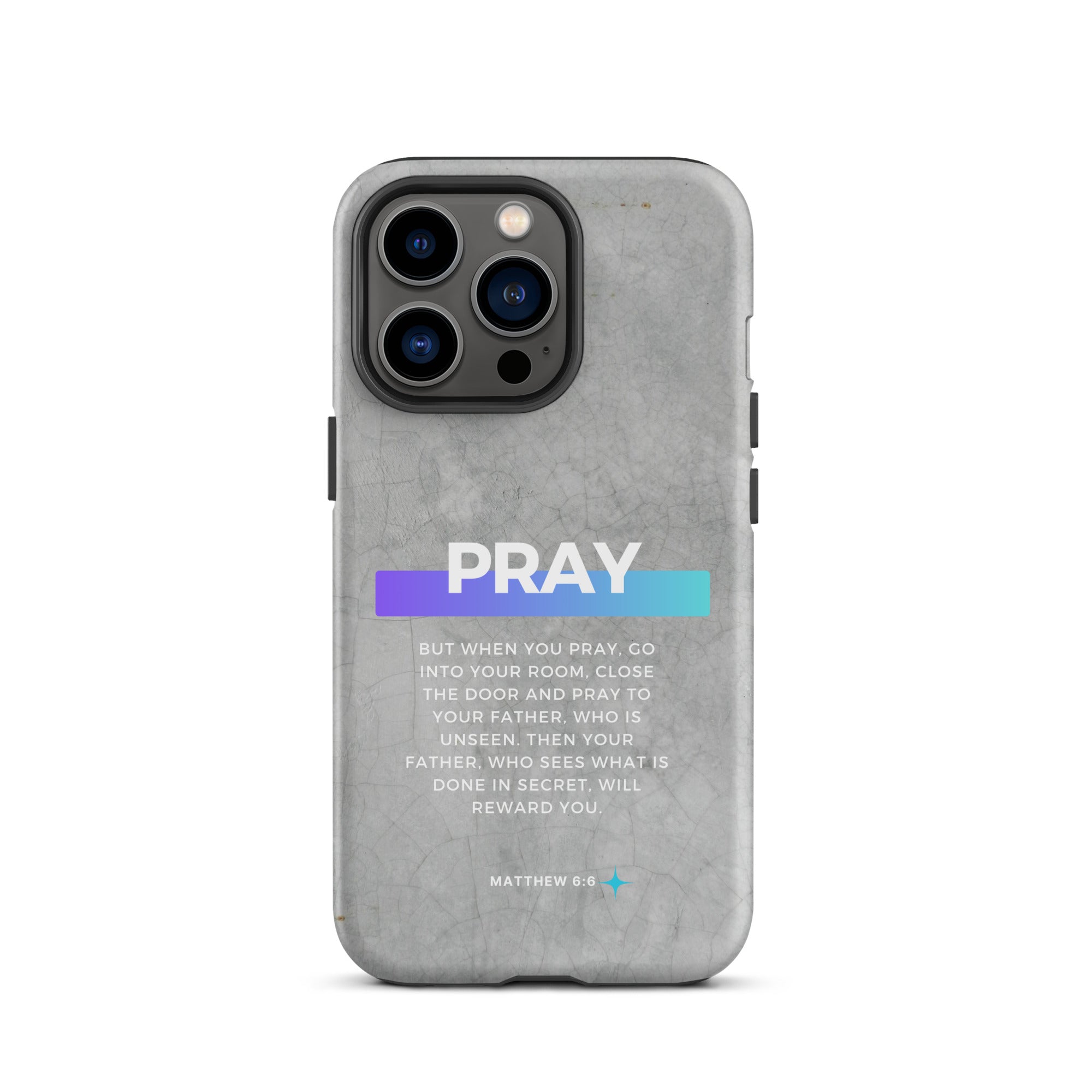 iPhone Case - Matthew 6:6