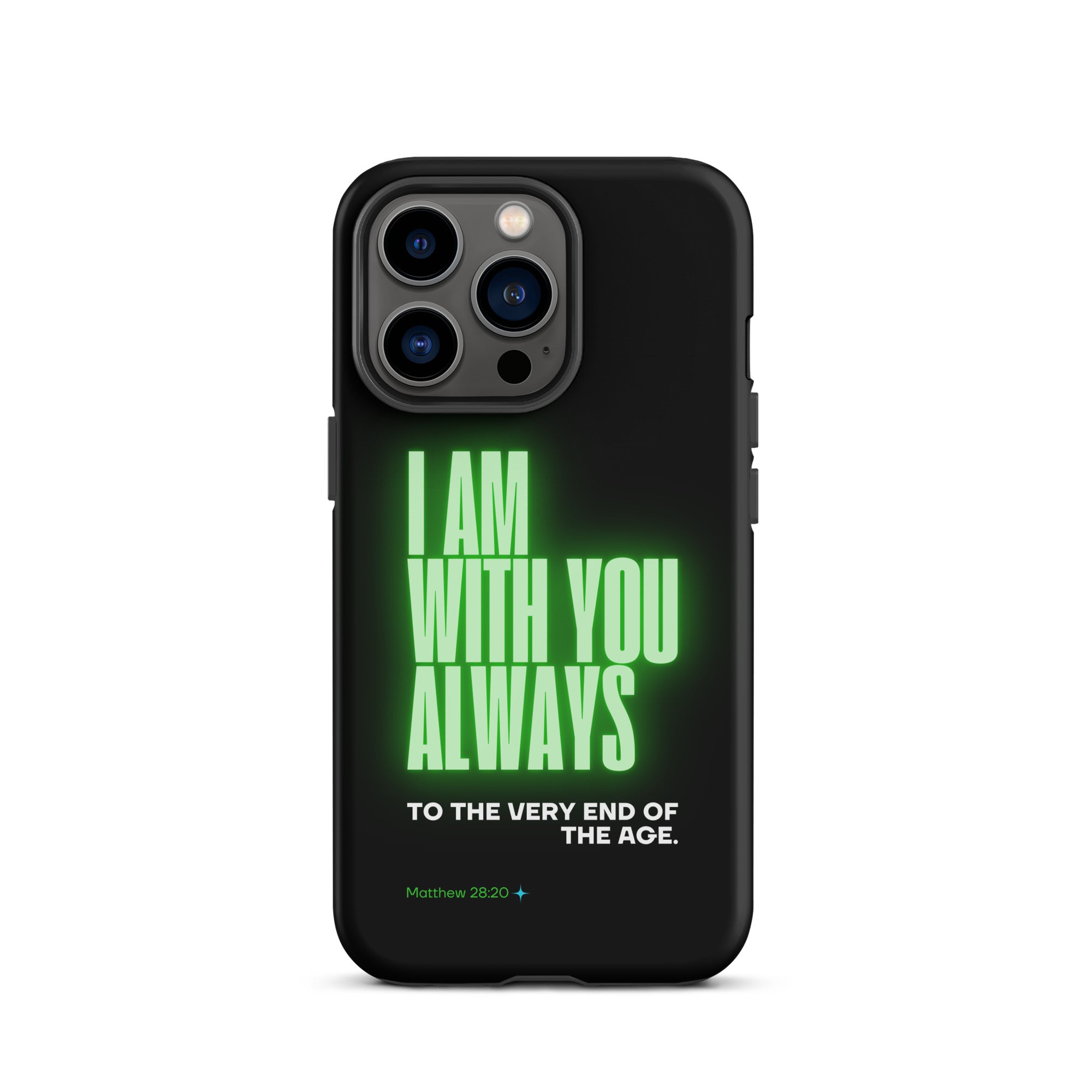 iPhone Case - Matthew 28:20