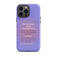 iPhone Case - Deuteronomy 31:6