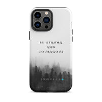 iPhone Case - Joshua 1:9