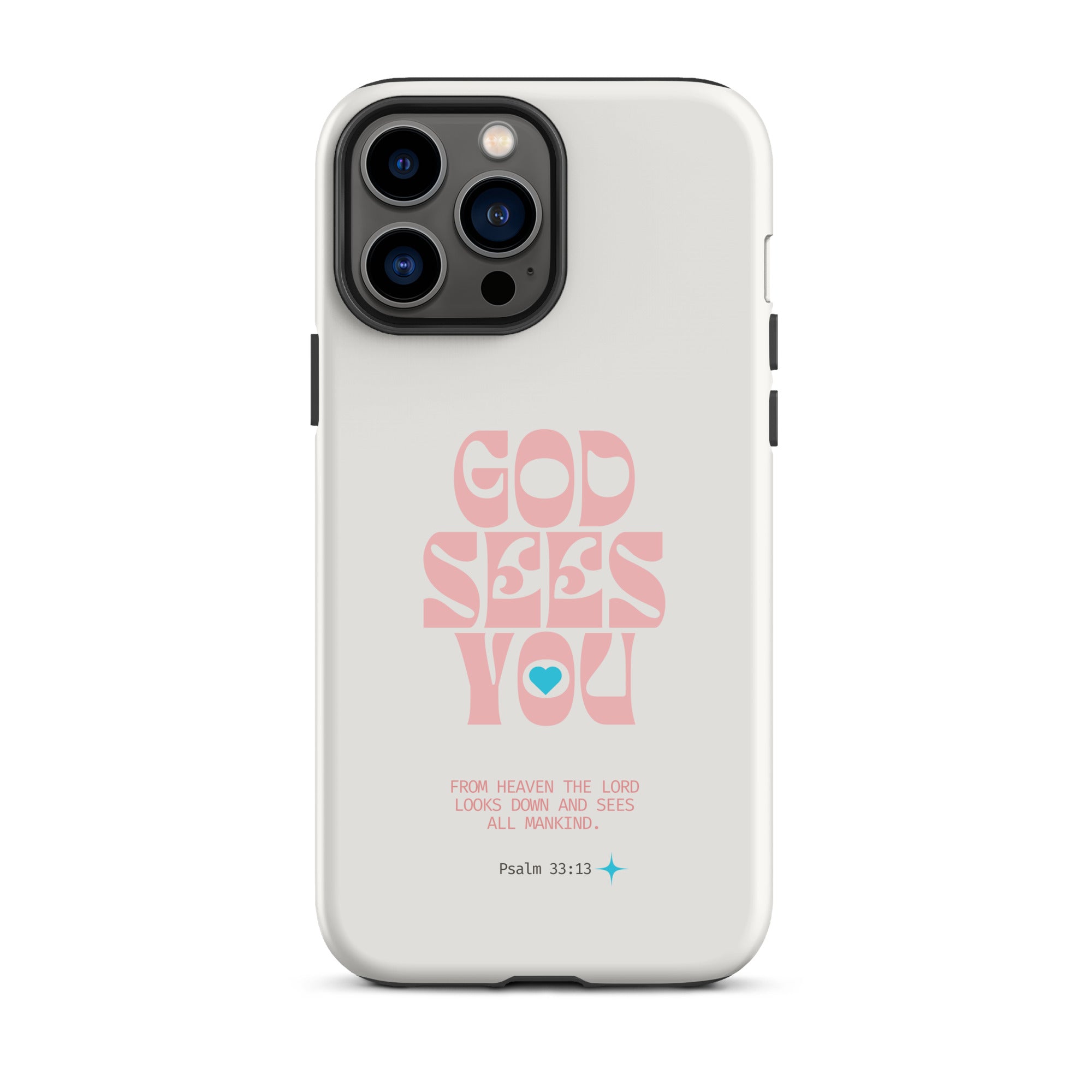 iPhone Case - Psalm 33:13