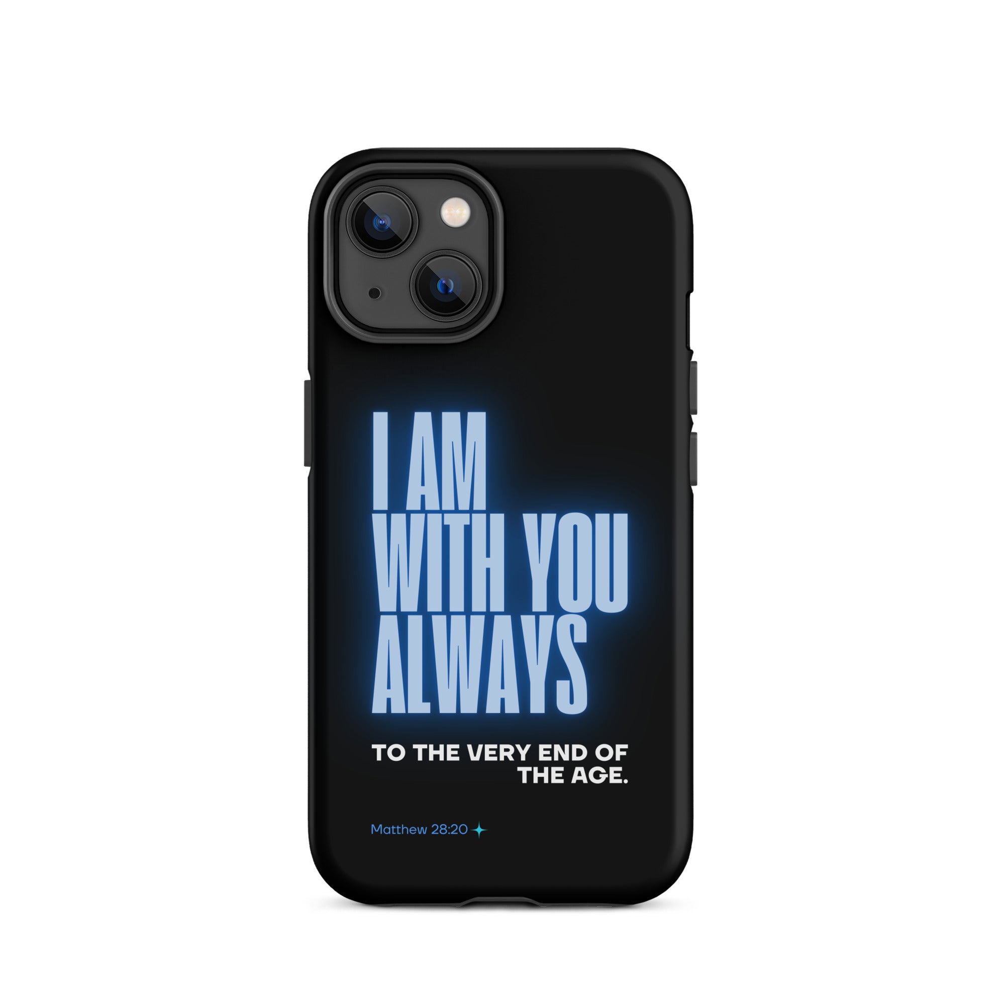 iPhone Case - Matthew 28:20