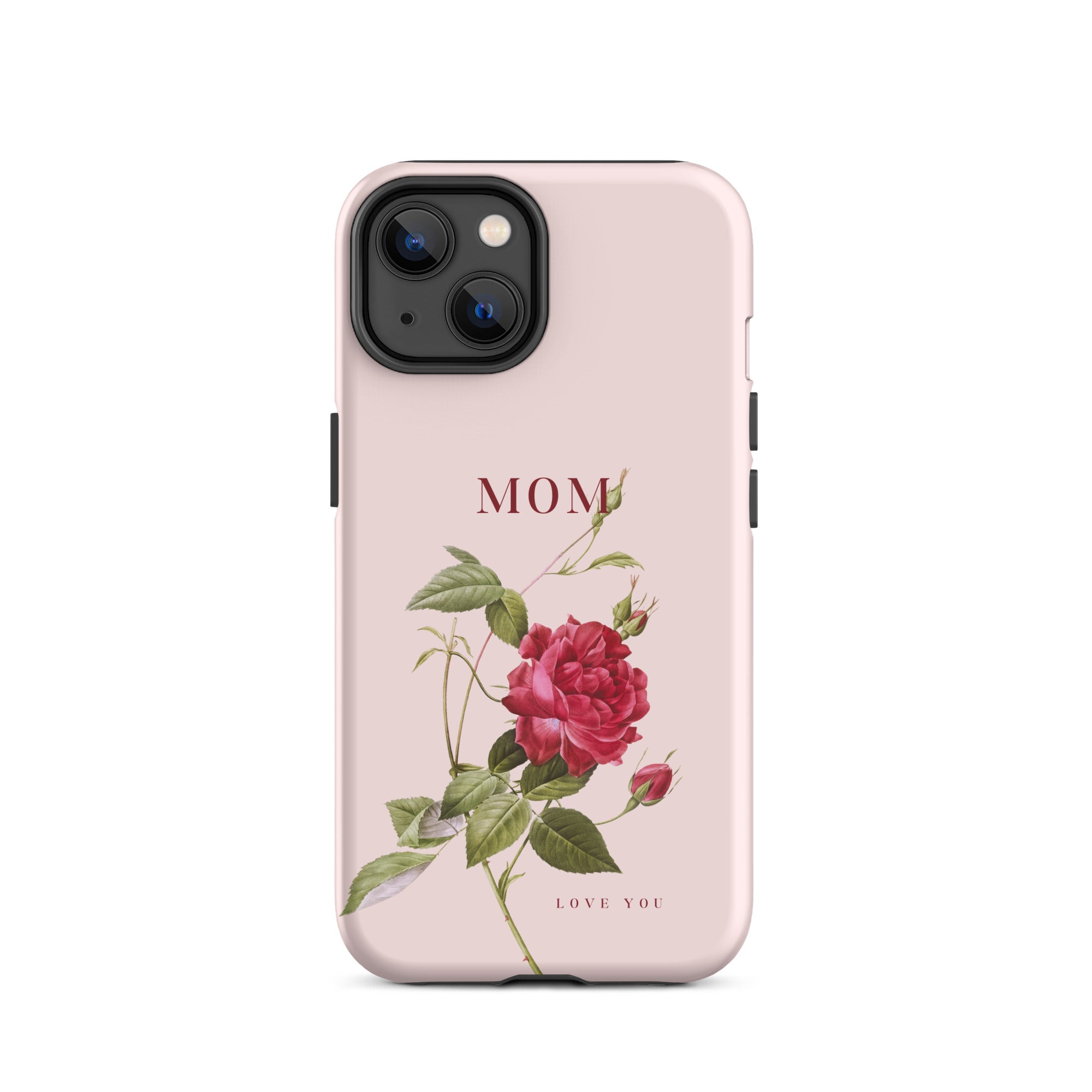 iPhone Case - Mom love you