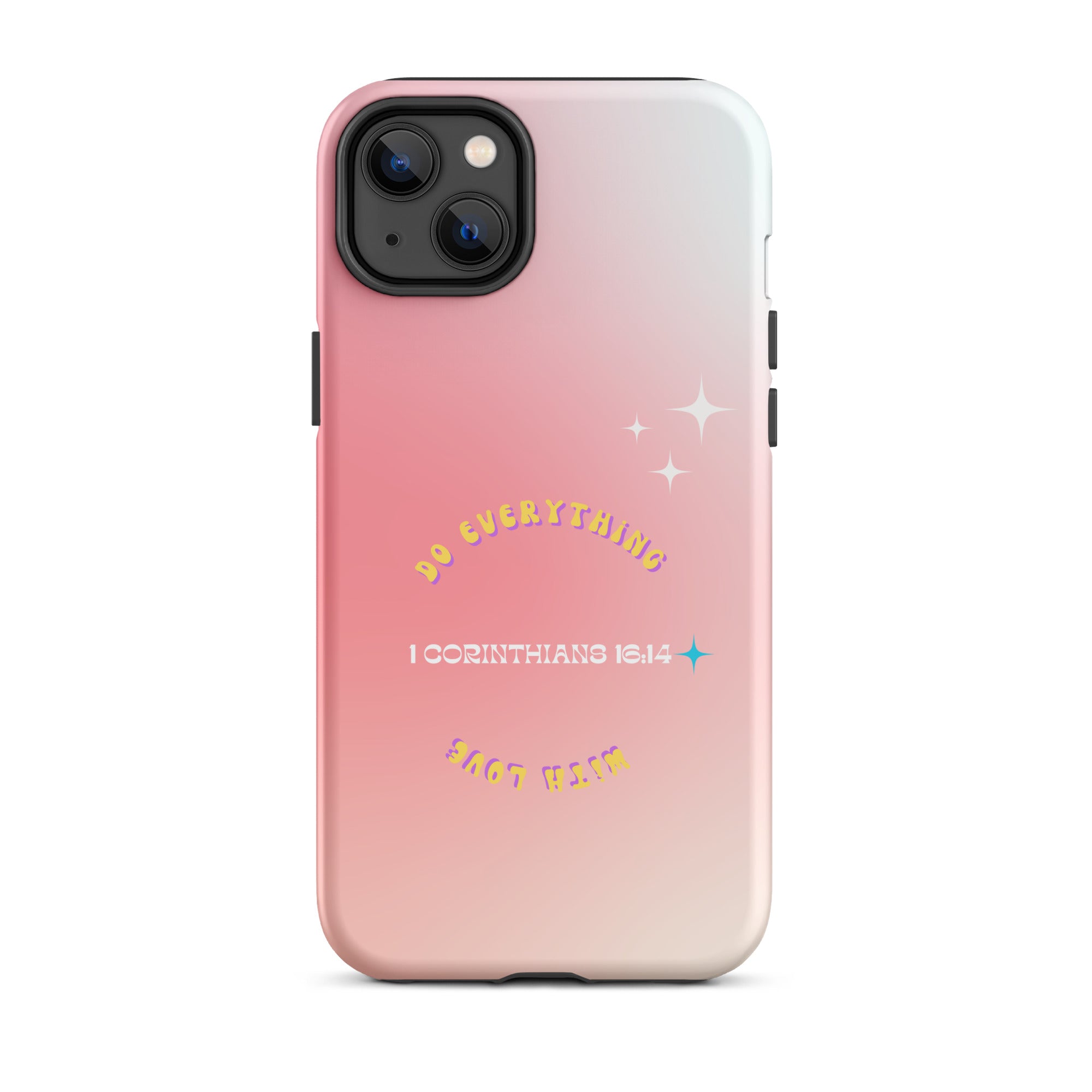 iPhone Case - 1 Corinthians 16:14