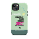 iPhone Case - Philippians 4:13