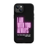 iPhone Case - Matthew 28:20