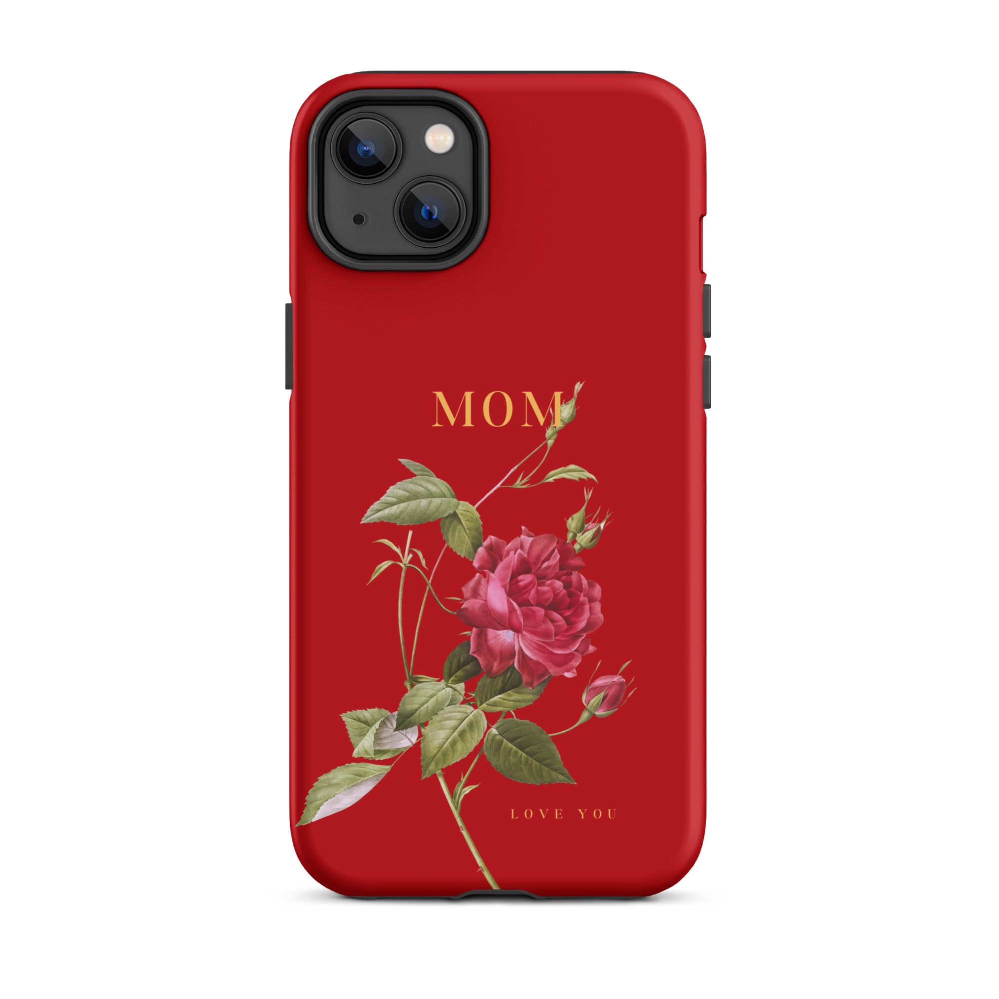 iPhone Case - Mom love you