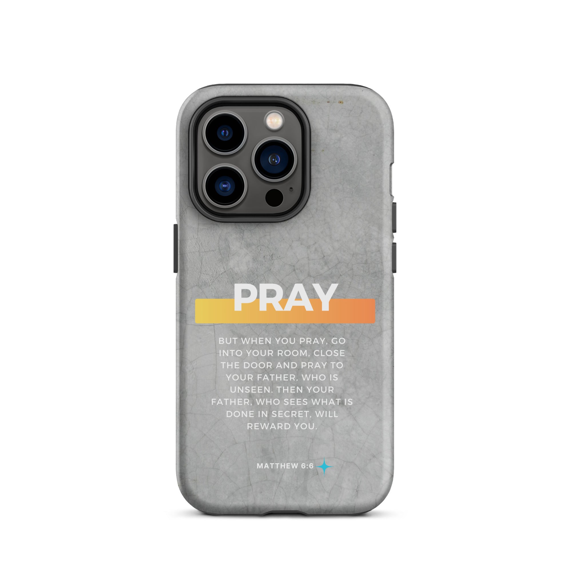 iPhone Case - Matthew 6:6