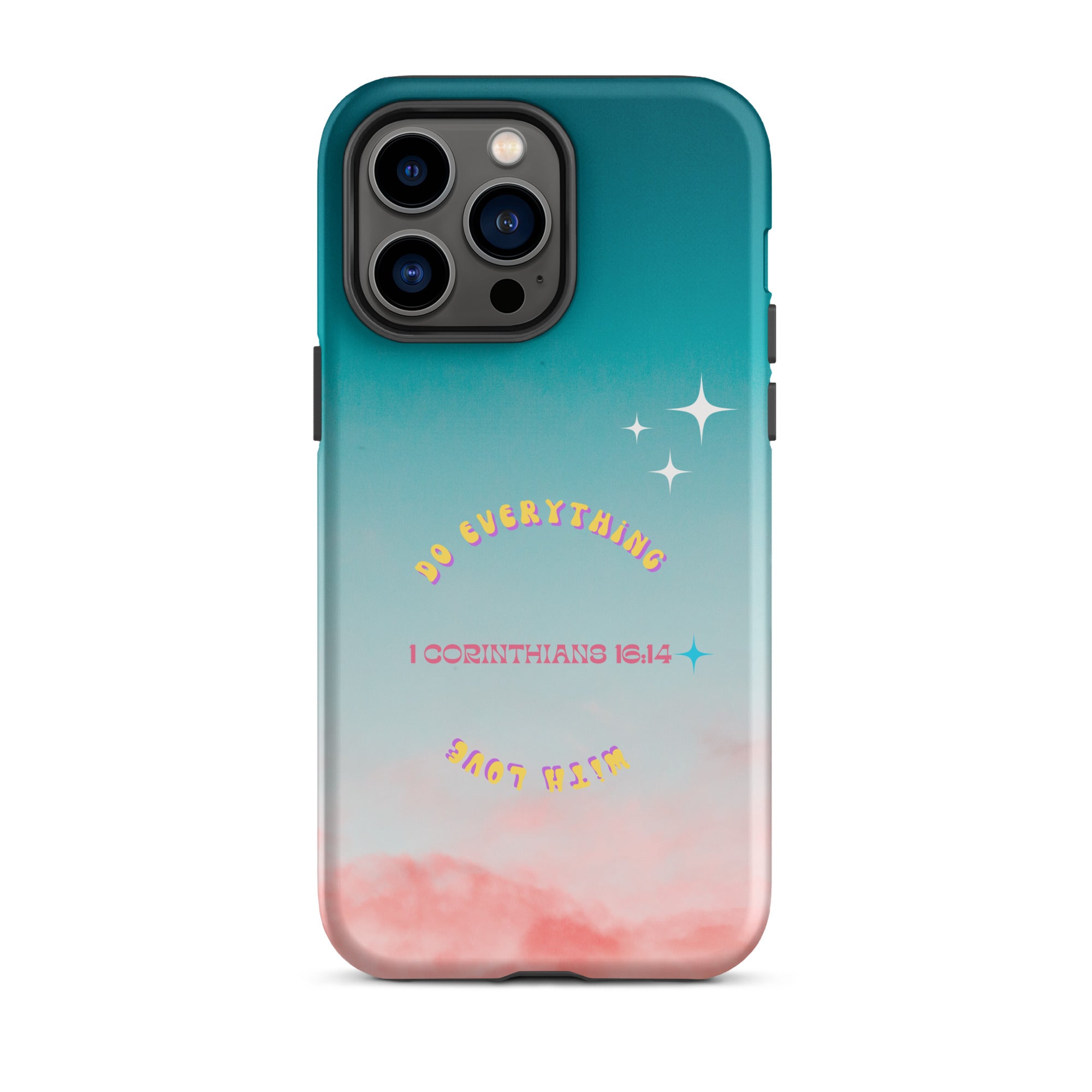 iPhone Case - 1 Corinthians 16:14