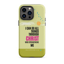 iPhone Case - Philippians 4:13