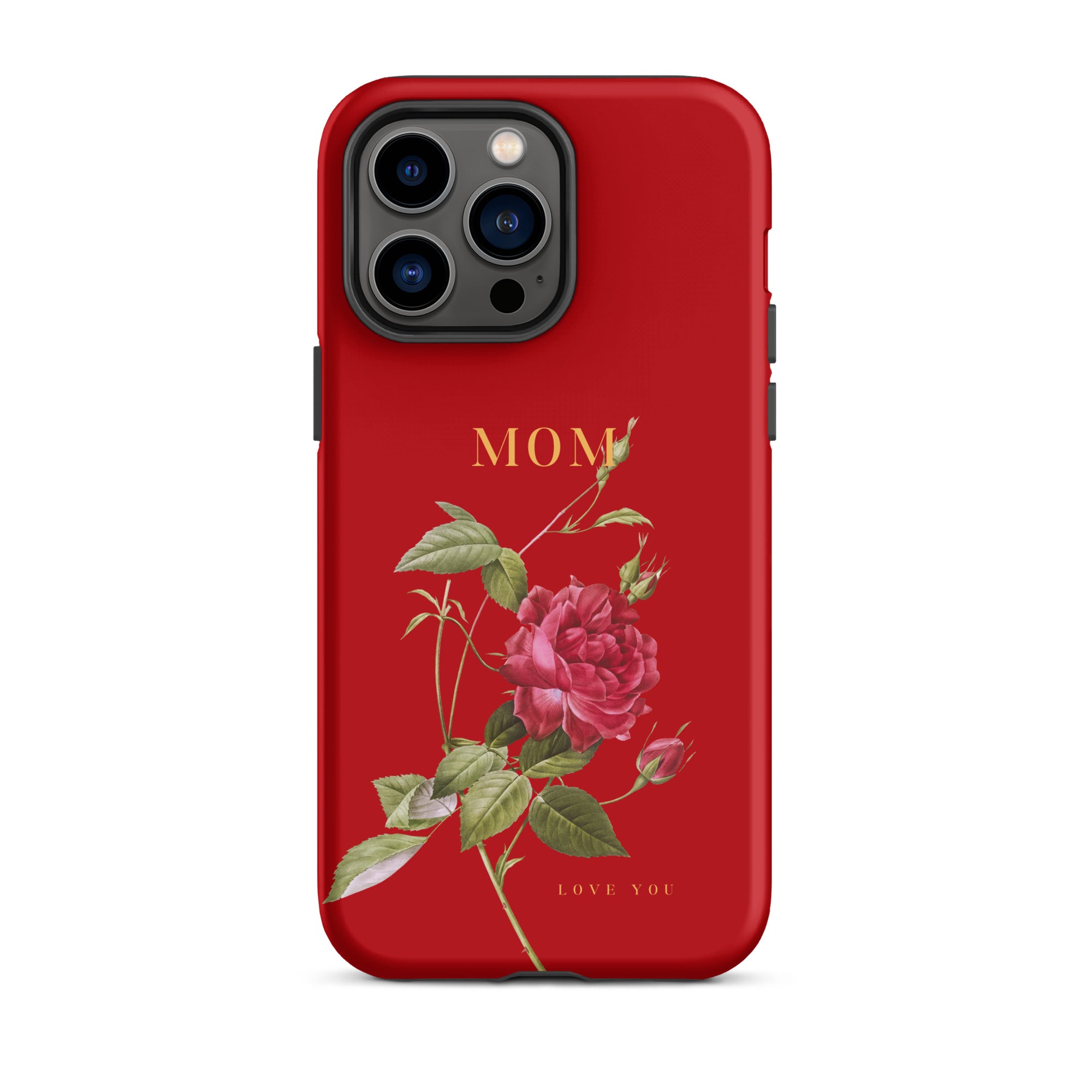 iPhone Case - Mom love you