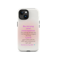 iPhone Case - Deuteronomy 31:6