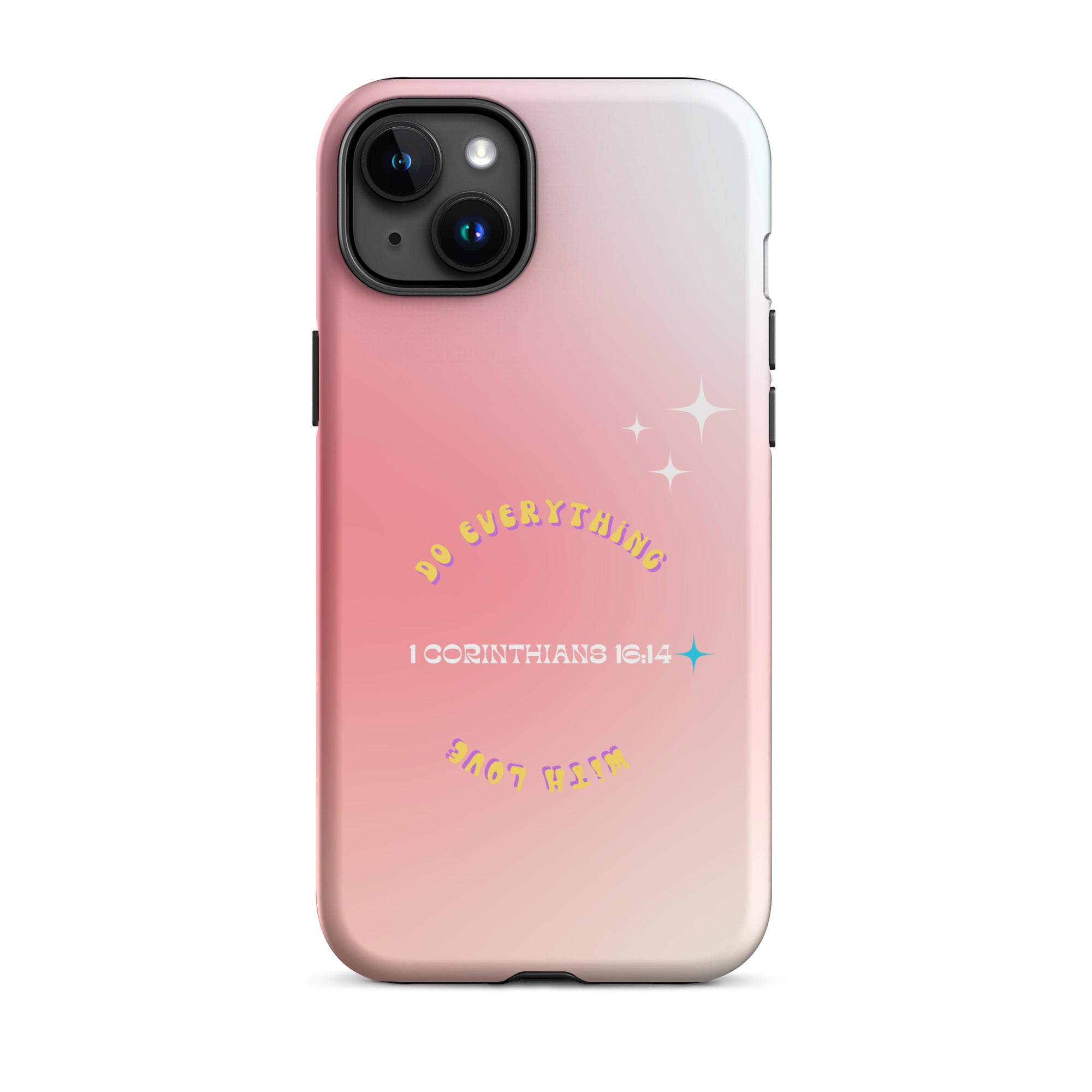 iPhone Case - 1 Corinthians 16:14