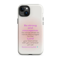 iPhone Case - Deuteronomy 31:6