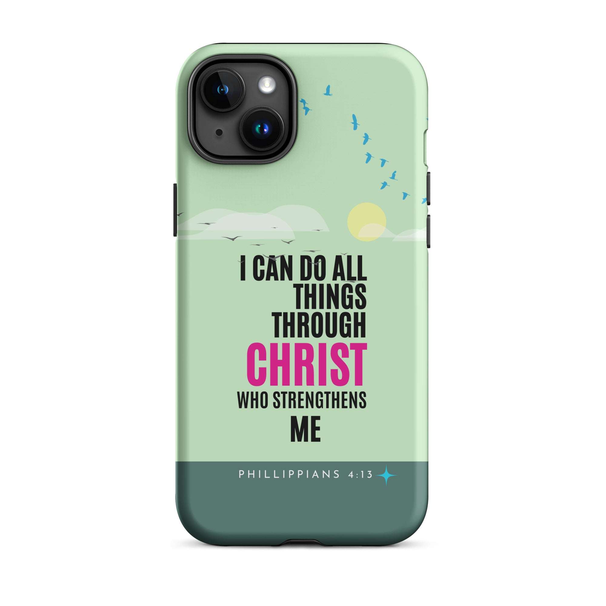 iPhone Case - Philippians 4:13