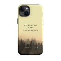 iPhone Case - Joshua 1:9