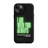 iPhone Case - Matthew 28:20