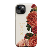 iPhone Case - The Best Mom