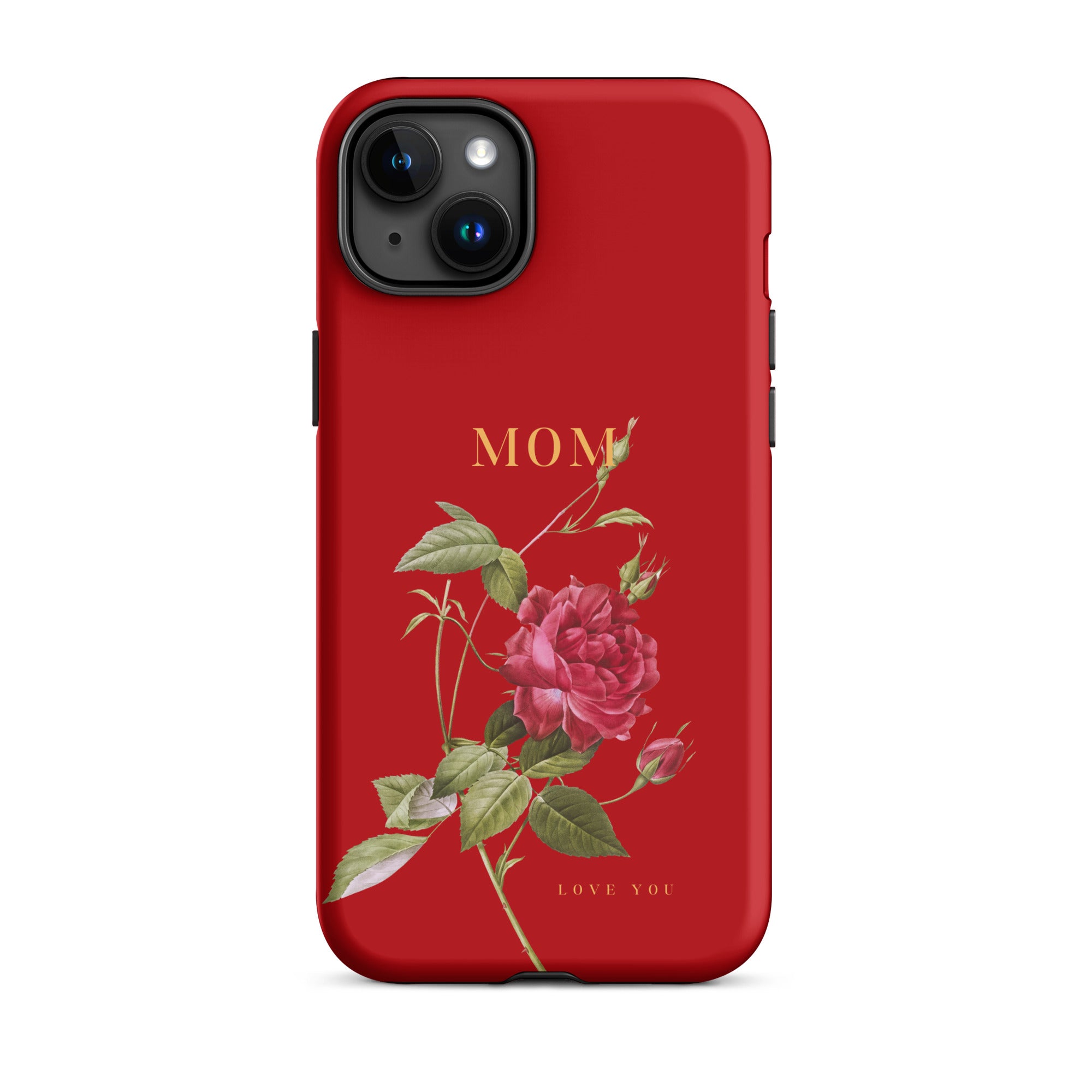 iPhone Case - Mom love you