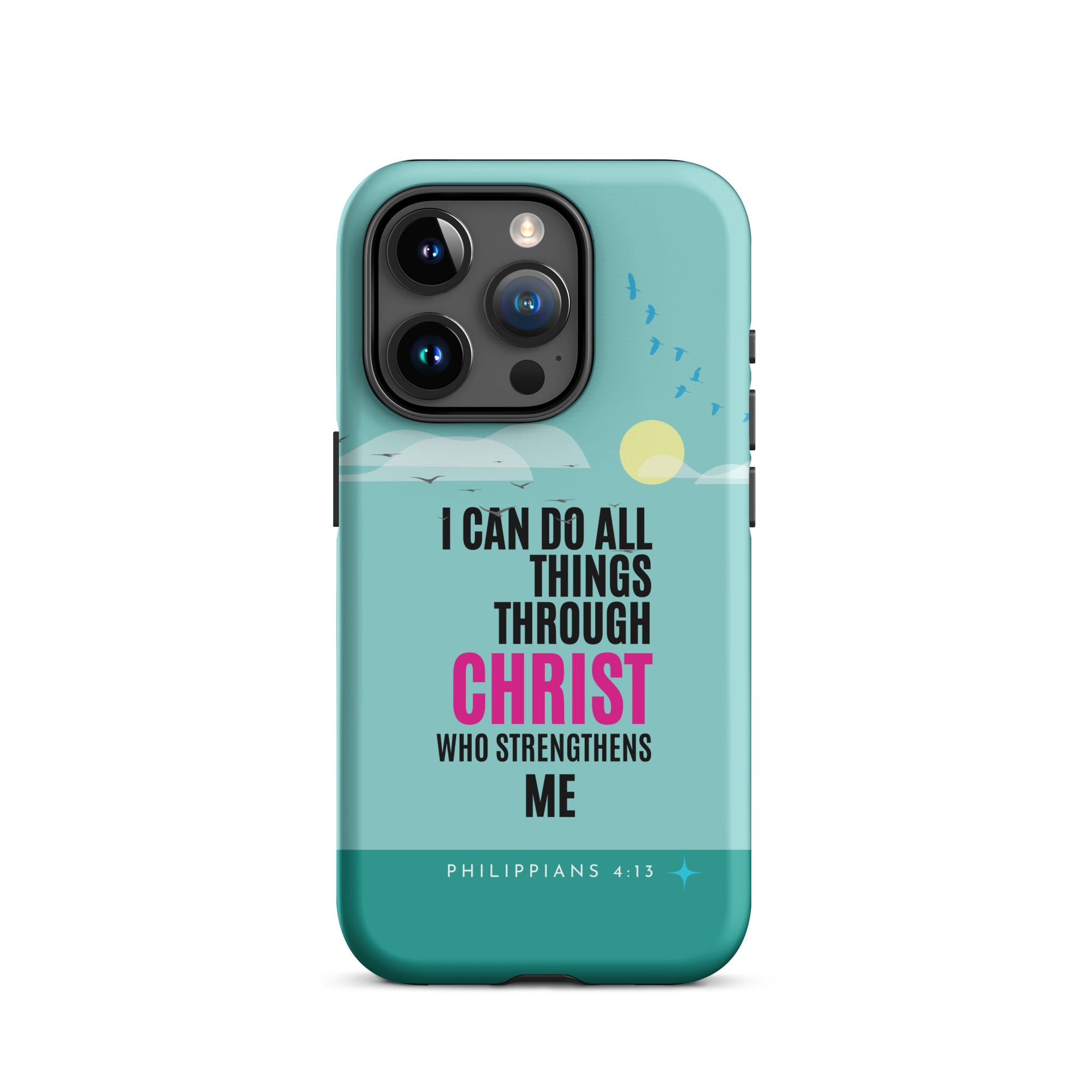 iPhone Case - Philippians 4:13