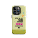 iPhone Case - Philippians 4:13