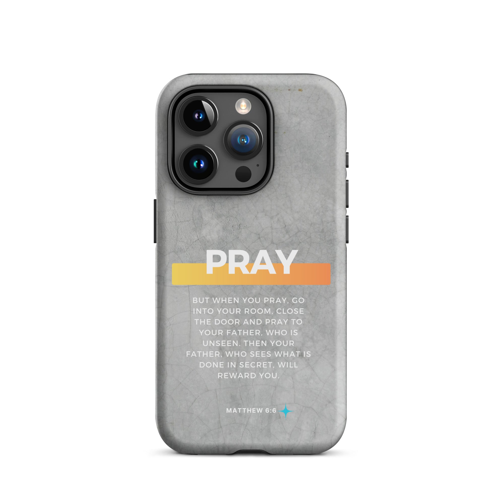 iPhone Case - Matthew 6:6