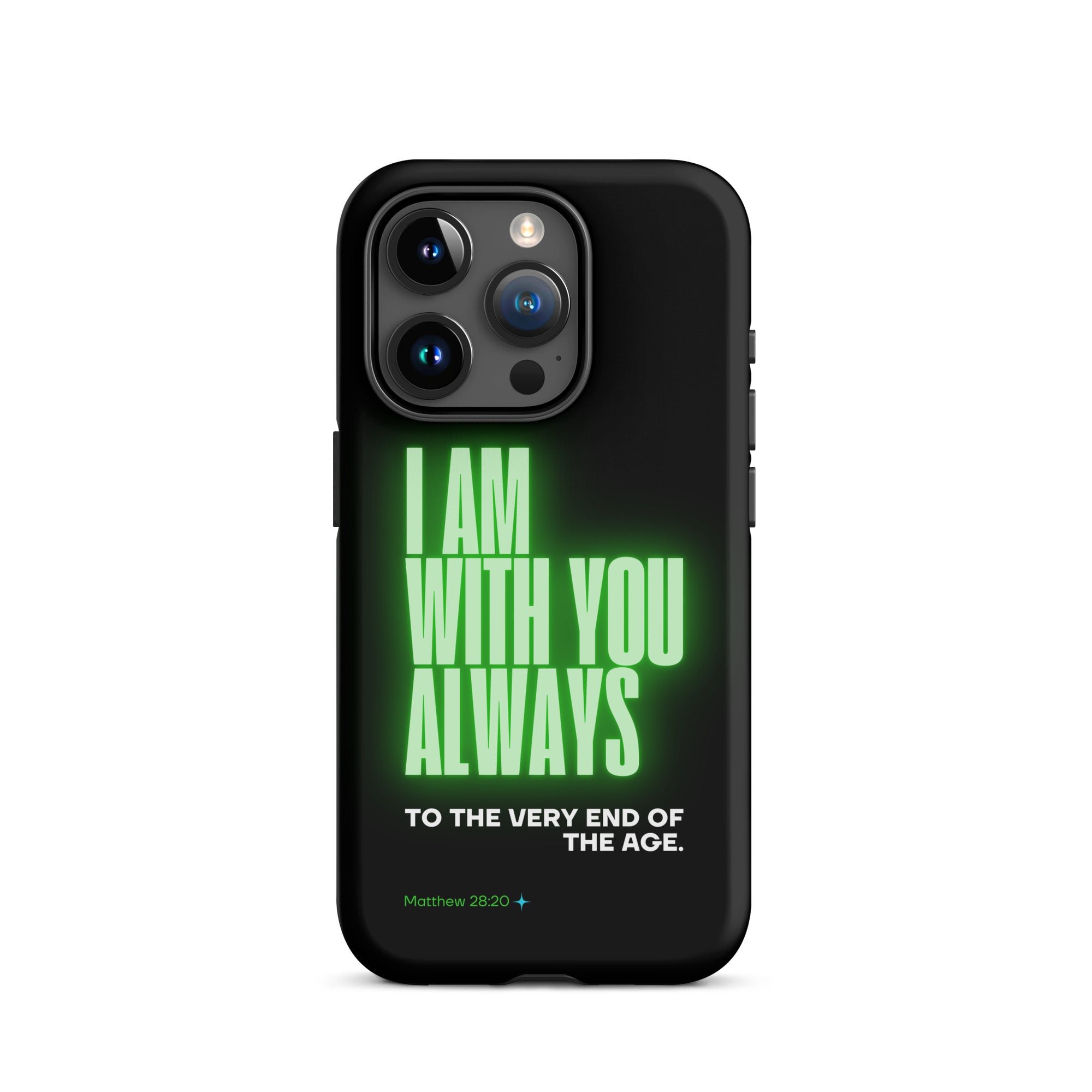 iPhone Case - Matthew 28:20