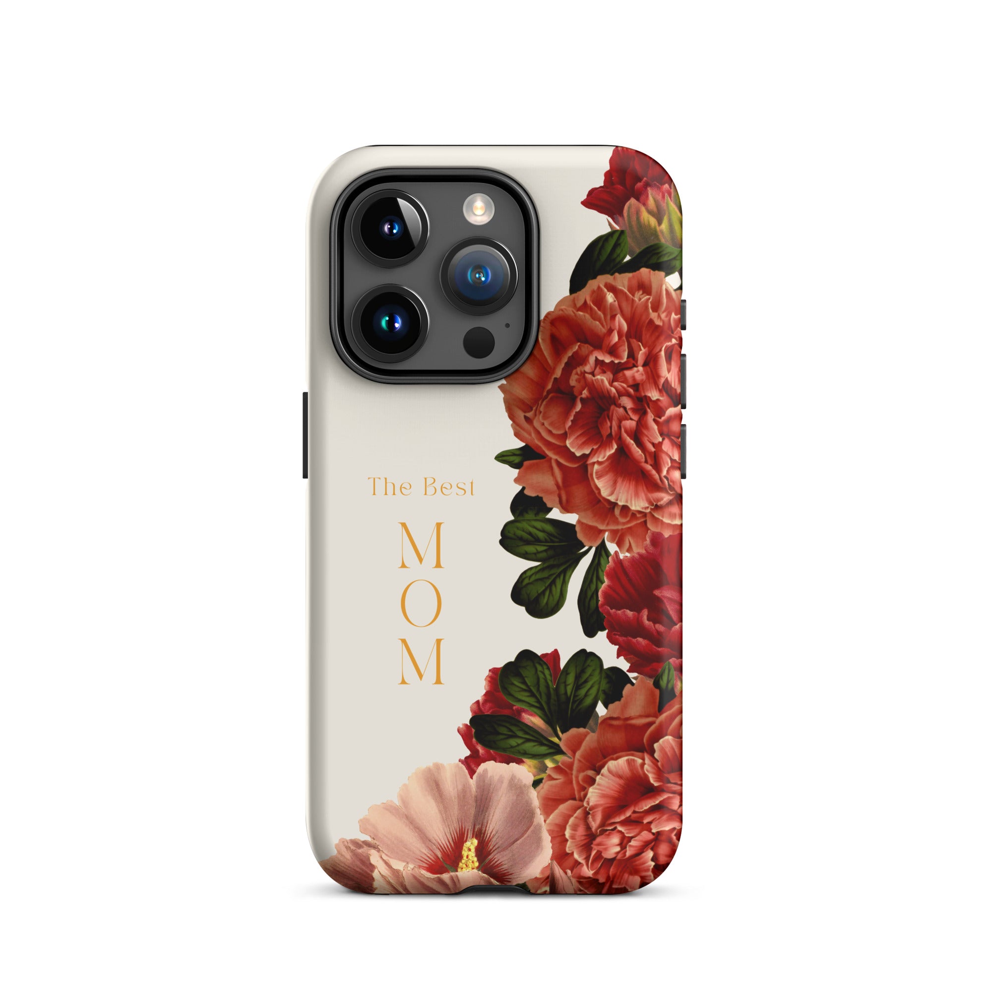 iPhone Case - The Best Mom